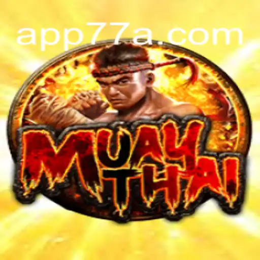 Explorando o Mundo do Jogo MuayThai e as Novidades de 77A.GAME